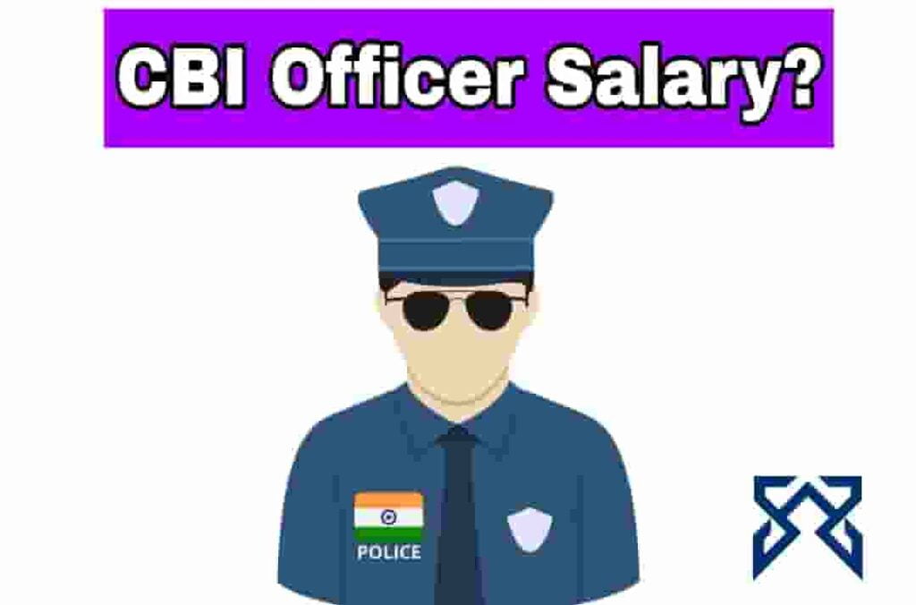 CBI Officer Salary